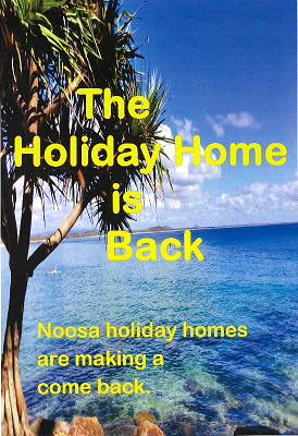 Noosa Holiday Homes Are Making A Come Back image